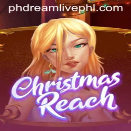 Exploring ChristmasReach: A Captivating Adventure with PHDream Live