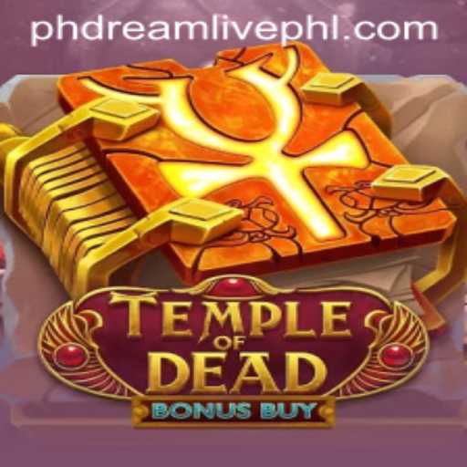 Discover the Thrills of TempleofDeadBonusBuy in the Era of PhDream Live